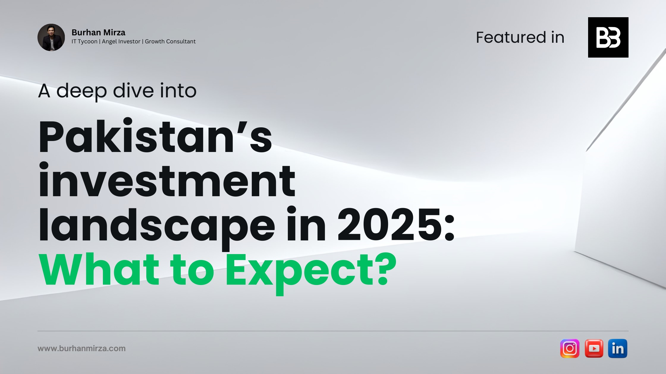 Pakistan’s investment landscape in 2025: What to Expect?